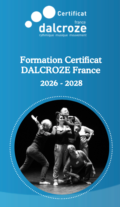 Certificat DALCROZE France – Nouvelle Session 2026-2028